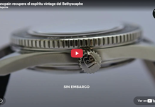 Blancpain recupera el espíritu vintage del Bathyscaphe